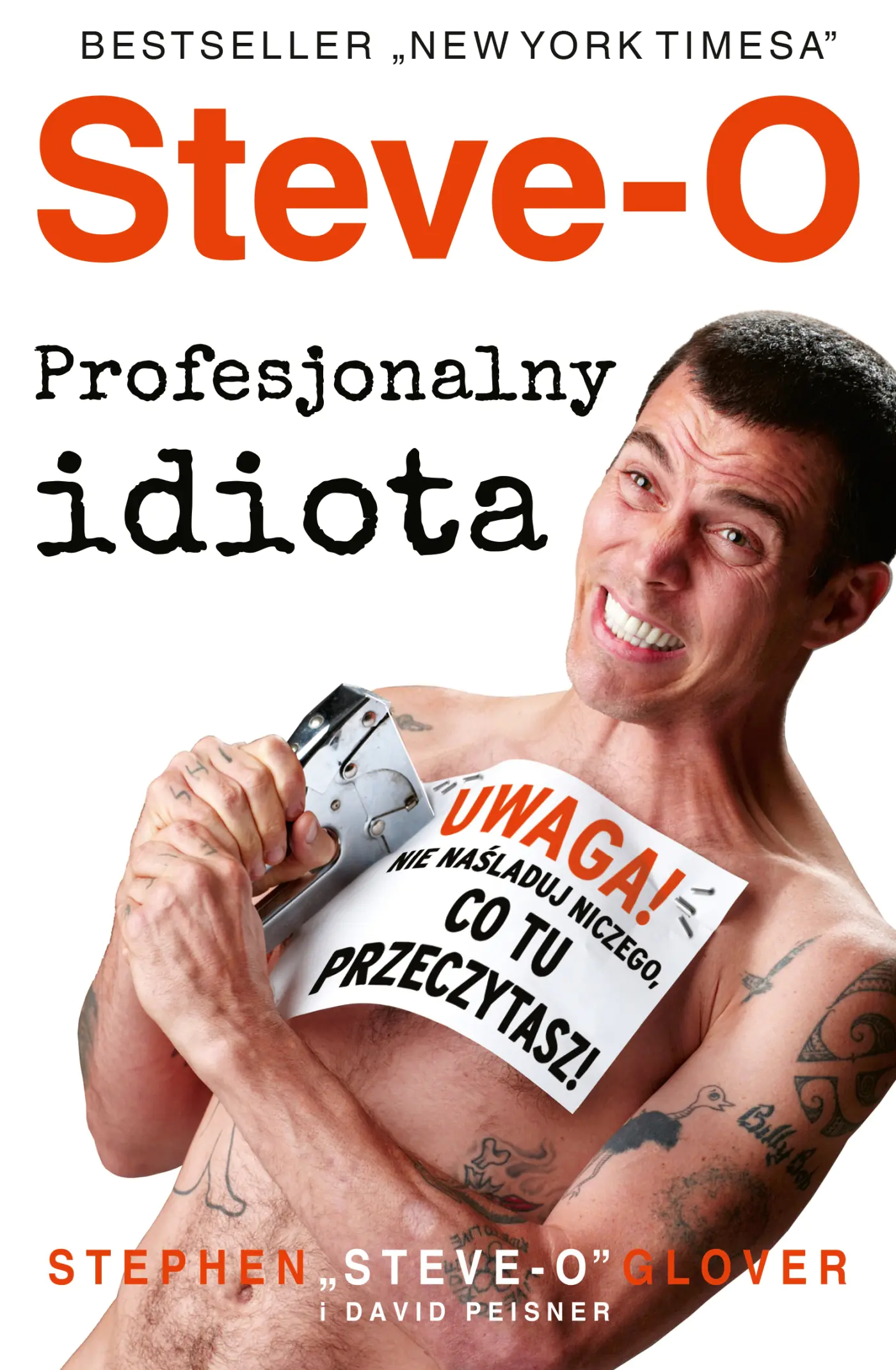 Książka - Steve-O. Profesjonalny idiota