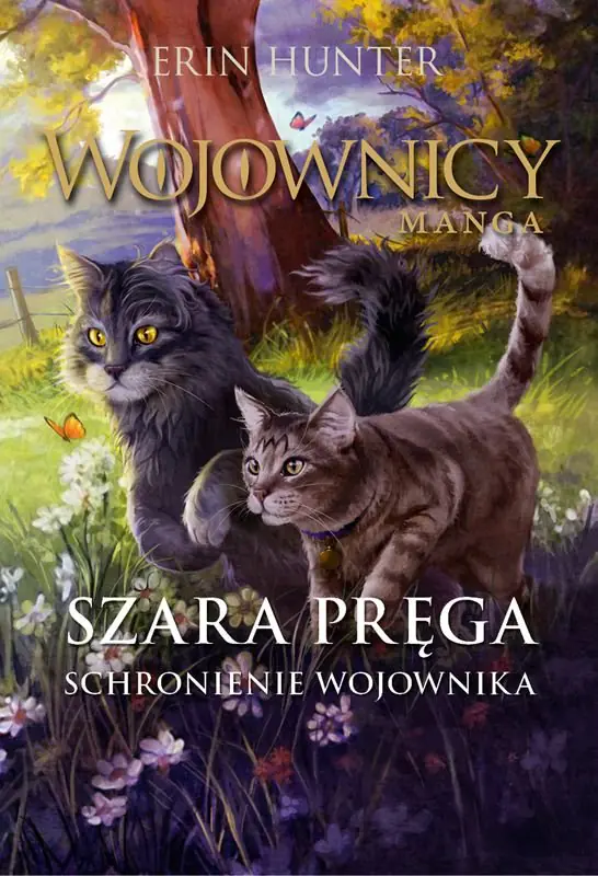 Książka - Szara Pręga. Schronienie Wojownika. Wojownicy. Manga. Tom 6