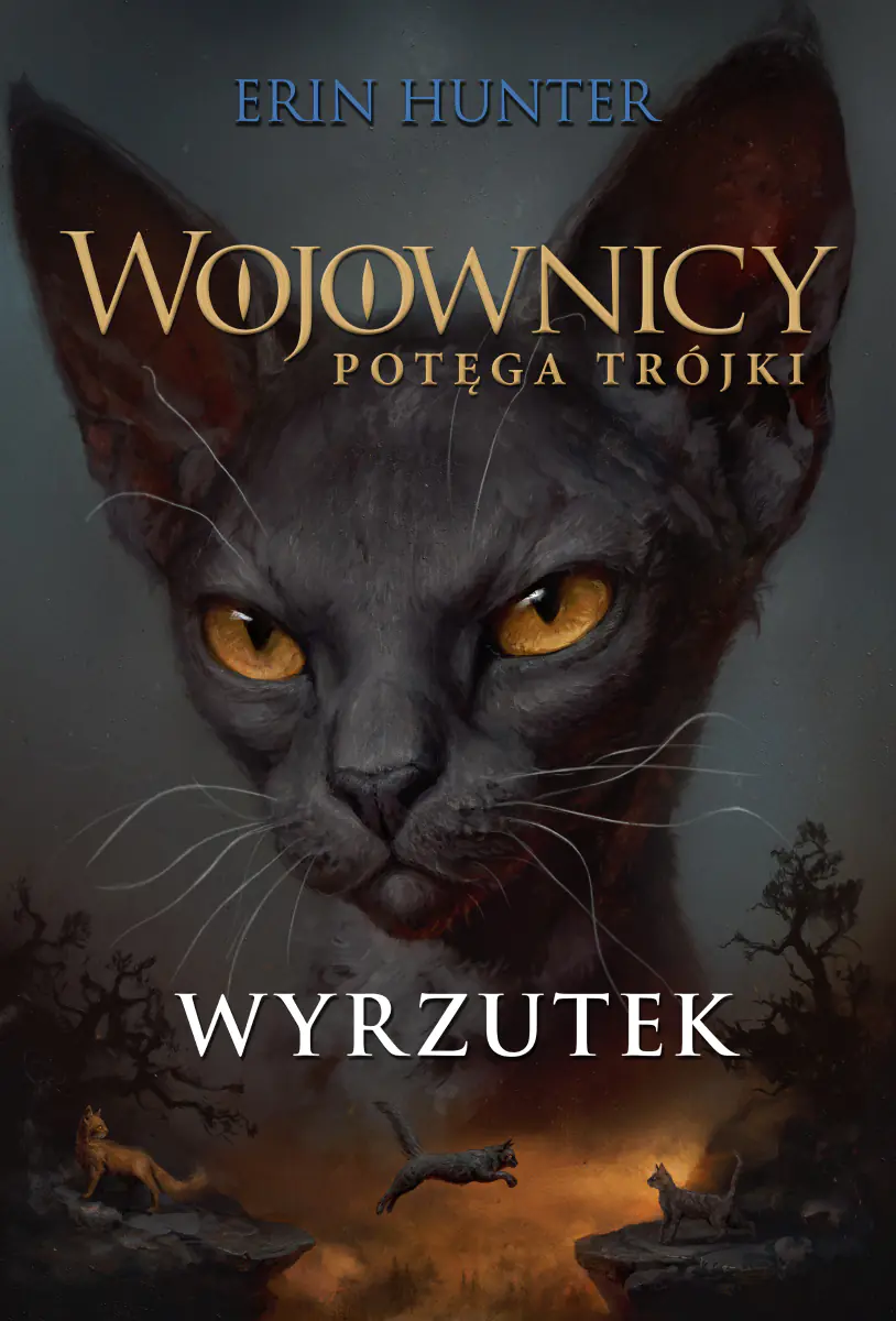 Książka - Wyrzutek. Wojownicy. Potęga trójki. Tom 3