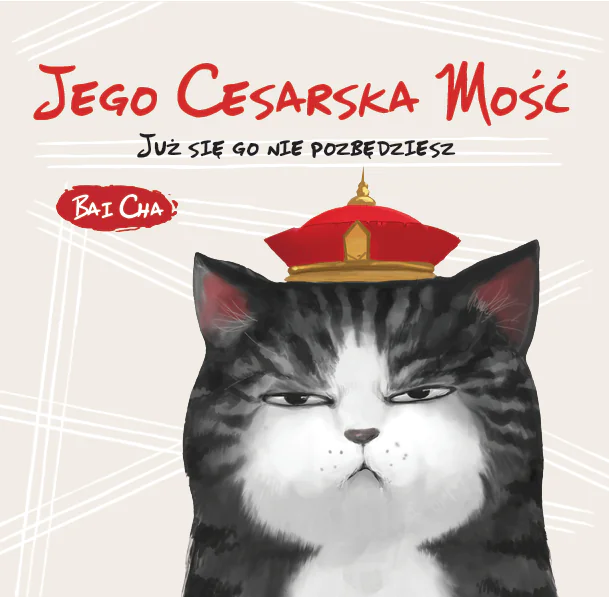 Książka - Jego Cesarska Mość. Już się go nie pozbędziesz