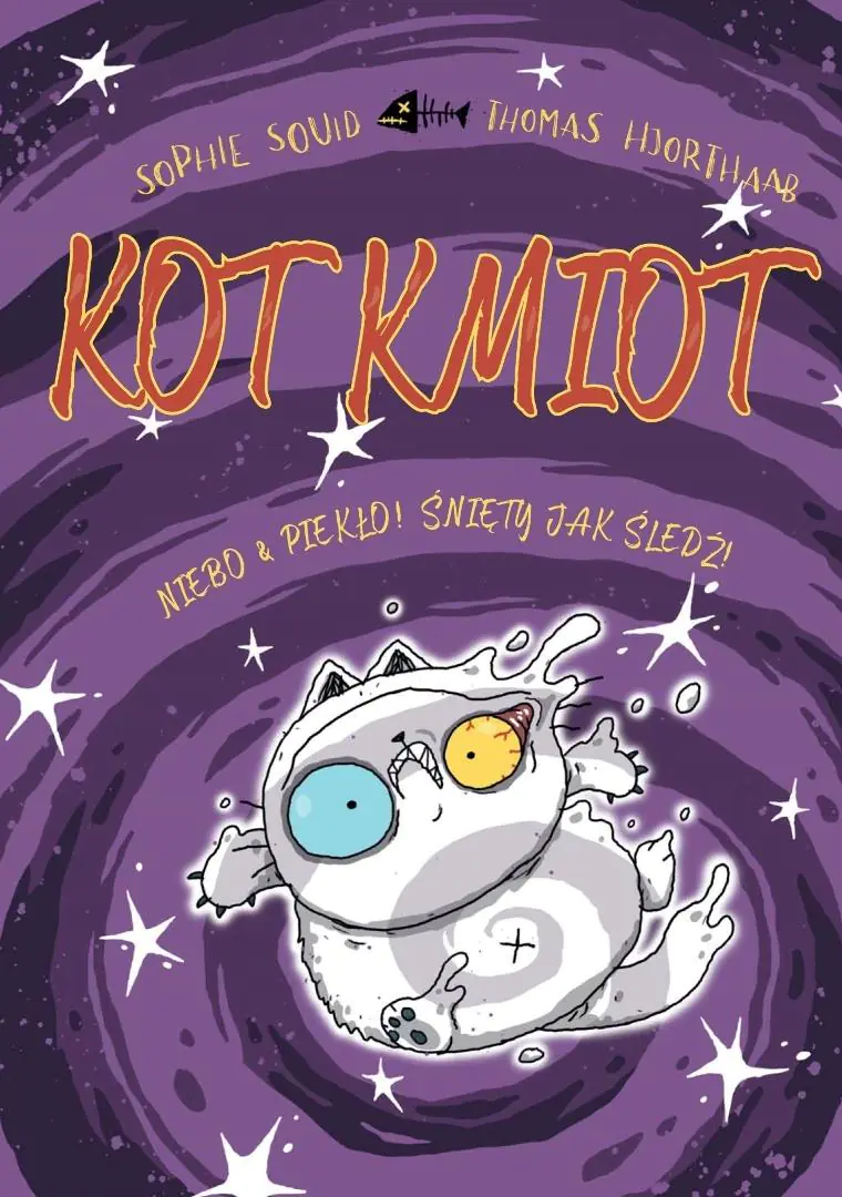 Książka - Kot Kmiot. Niebo & piekło! Śnięty jak śledź! Tom 4