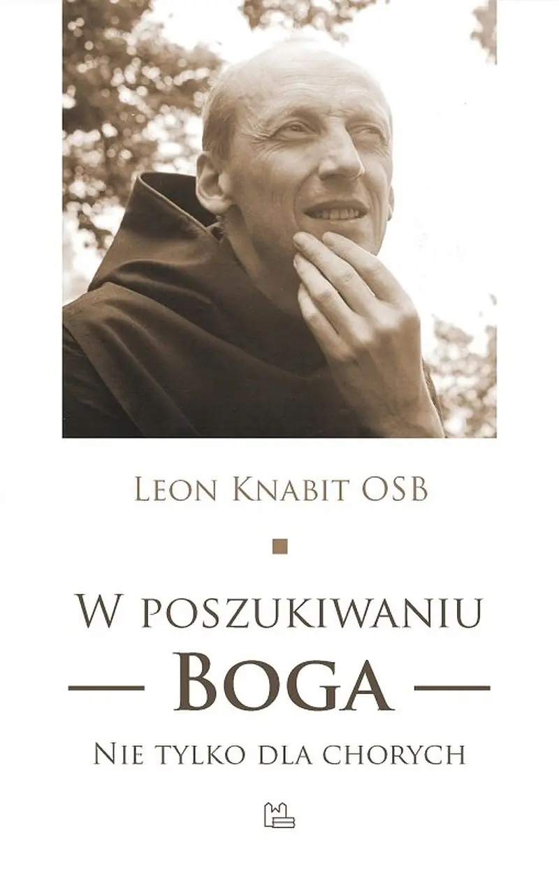 Książka - W poszukiwaniu Boga. Nie tylko dla chorych