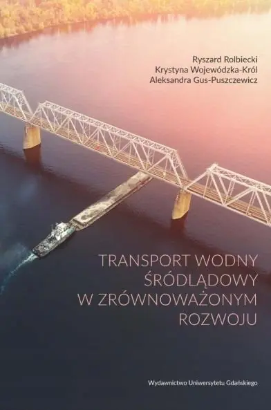 Książka - Transport wodny śródlądowy w zrównoważonym rozwoju