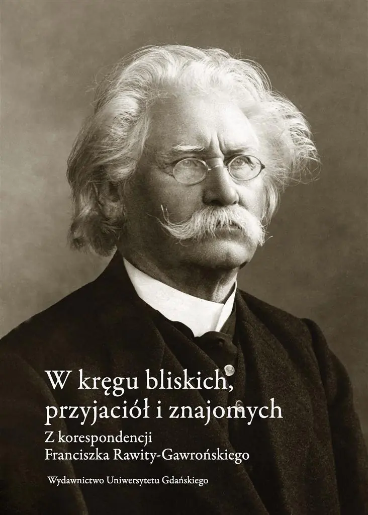 Książka - W kręgu bliskich, przyjaciół i znajomych