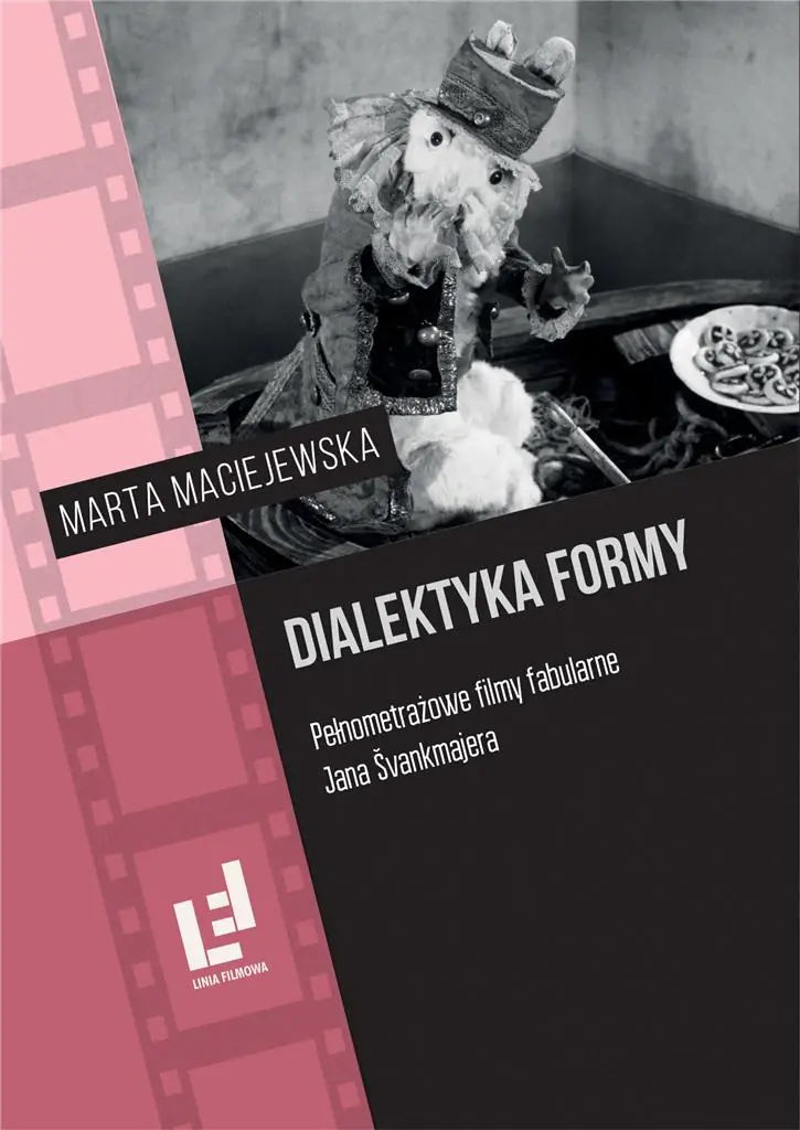 Książka - Dialektyka formy. Pełnometrażowe filmy fabularne..