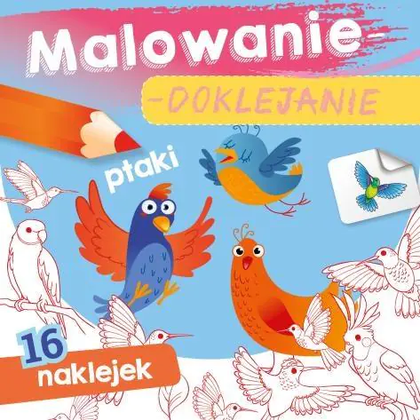 Książka - Skrzat, Książeczka, 15x15 cm, malowanie-doklejanie, Ptaki, naklejki, 071368