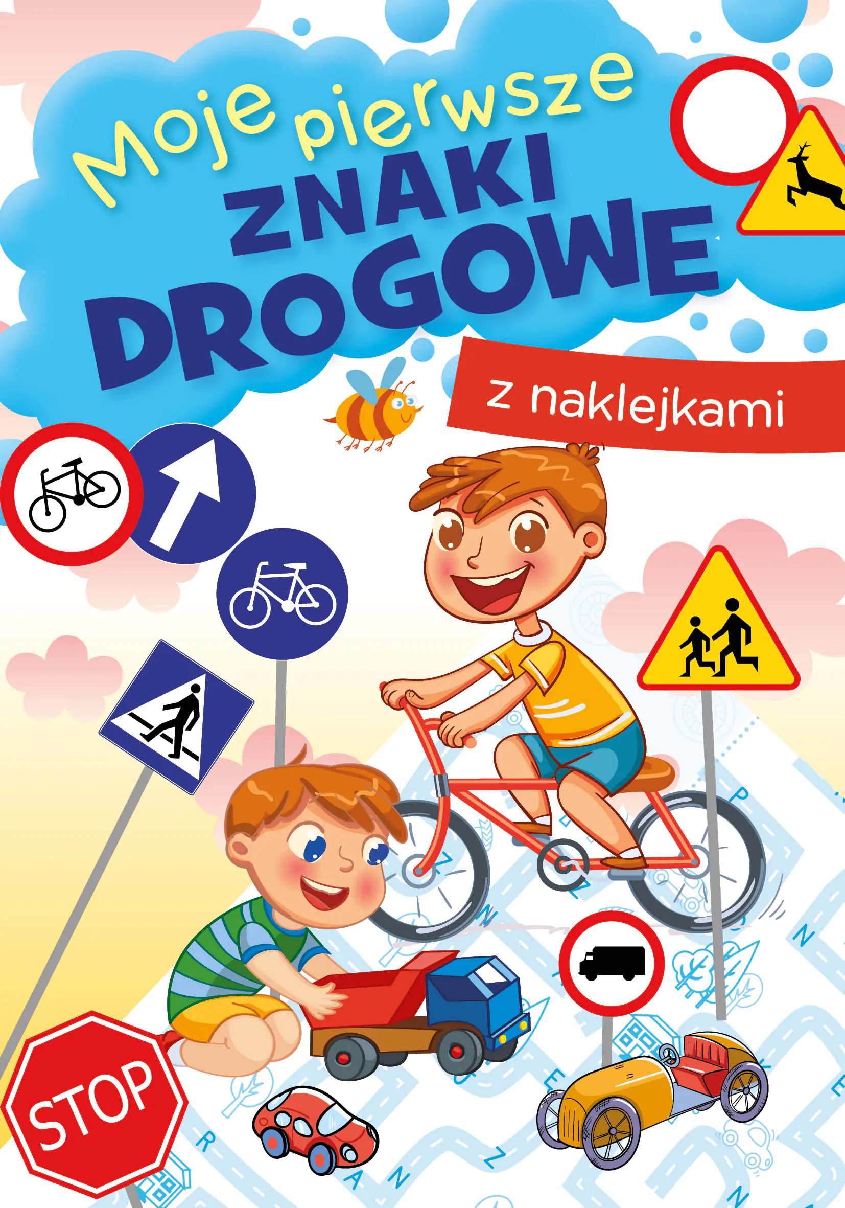 Książka - Książeczka edu. A5 Moje pierwsze znaki drogowe   NAKLEJKI SKRZAT 071603 SK