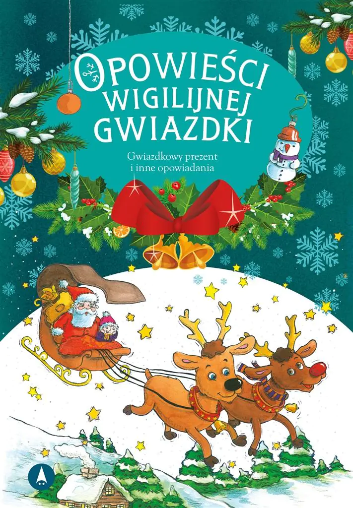 Książka - Opowieści wigilijnej Gwiazdki Gwiazdkowy prezent