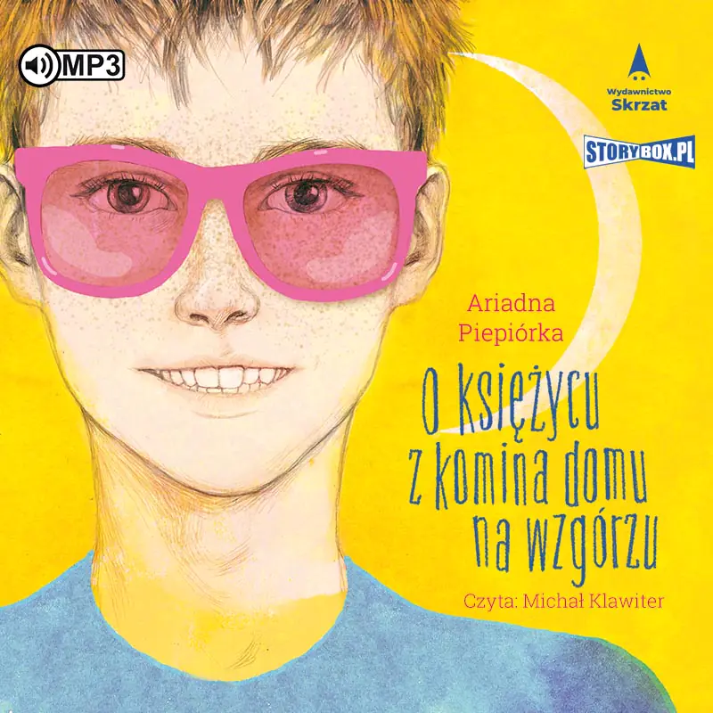 Książka - O księżycu z komina domu na wzgórzu