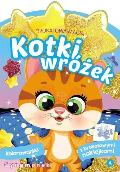 Książka - Cynamonek. Kotki wróżek. Brokatowa magia