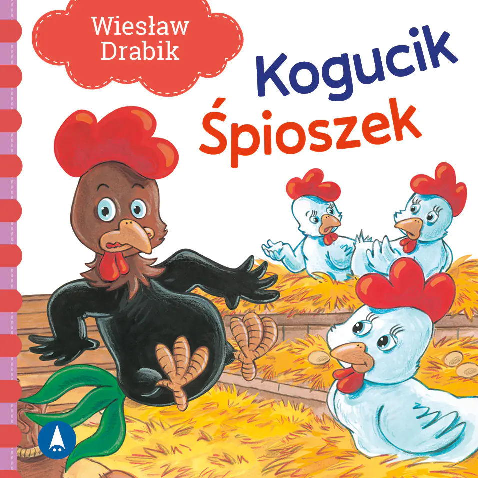 Książka - Kogucik śpioszek