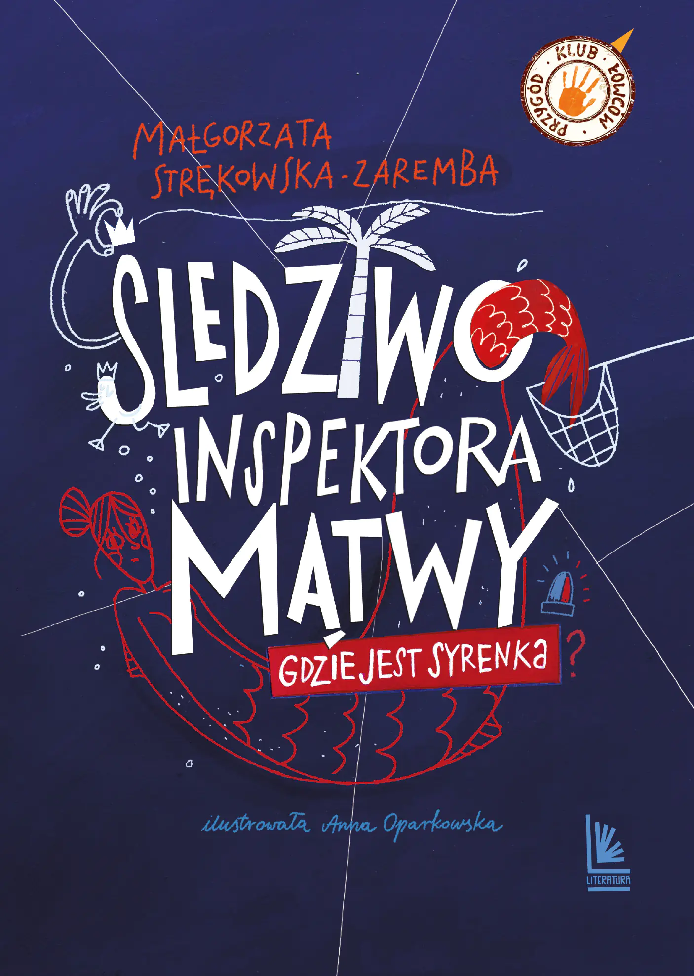 Książka - Śledztwo inspektora Mątwy. Gdzie jest syrenka?