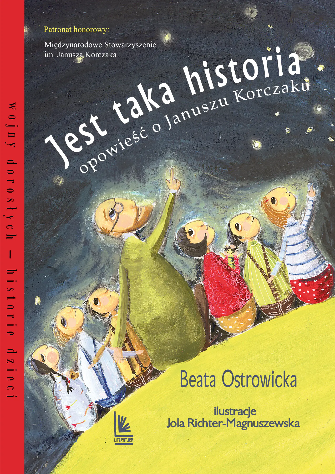 Książka - Jest taka historia. Opowieść o Januszu Korczaku