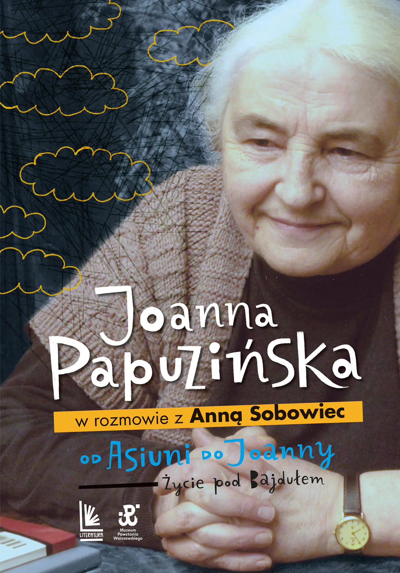 Książka - Od Asiuni do Joanny. Życie pod Bajdułem