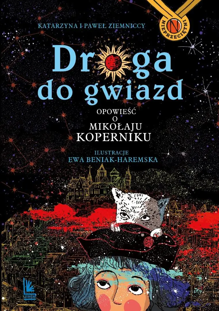 Książka - Droga do gwiazd. Opowieść o Mikołaju Koperniku
