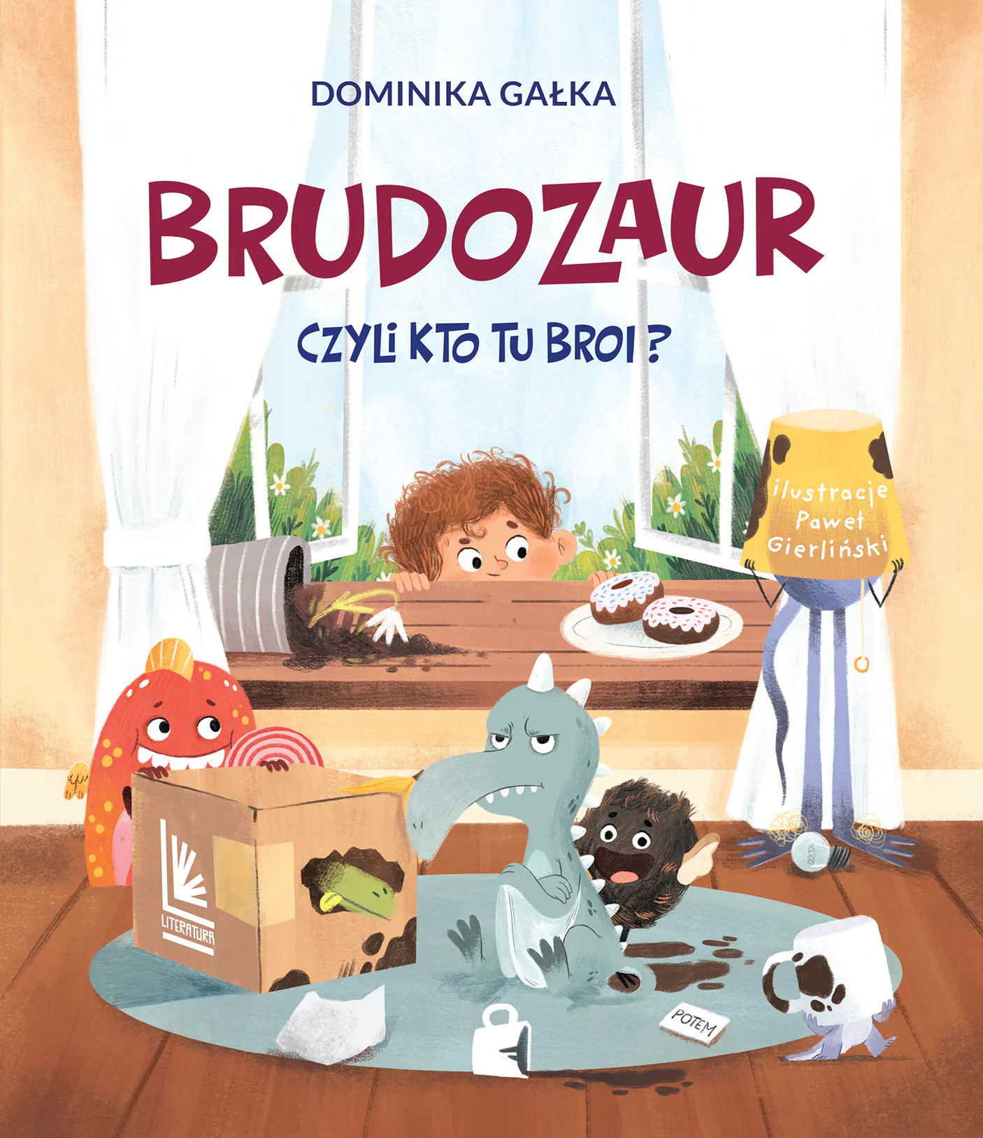 Książka - Brudozaur, czyli kto tu broi?