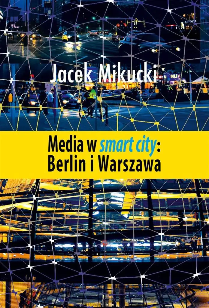 Książka - Media w smart city. Berlin i Warszawa