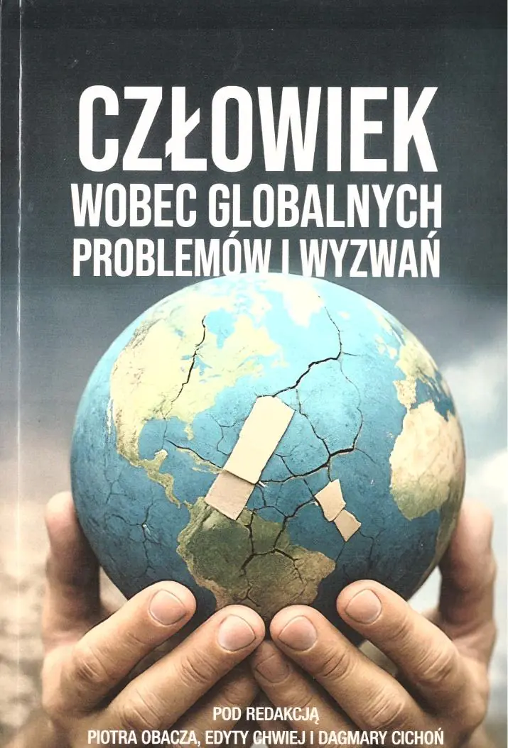 Książka - Człowiek wobec globalnych problemów i wyzwań