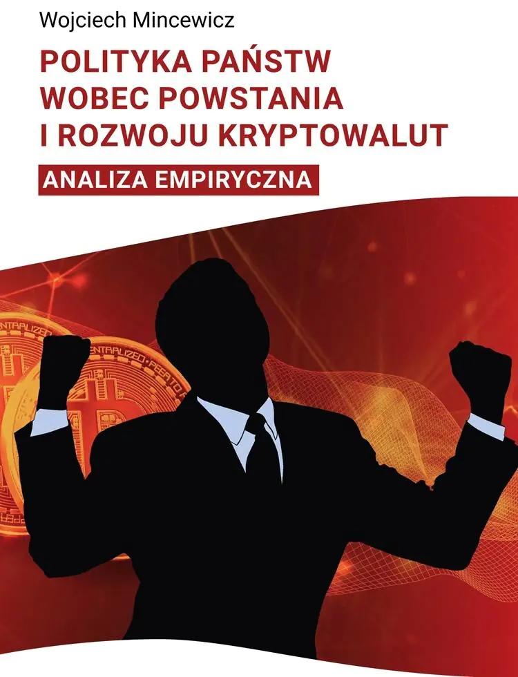 Książka - Polityka państwa wobec powstania i rozwoju...