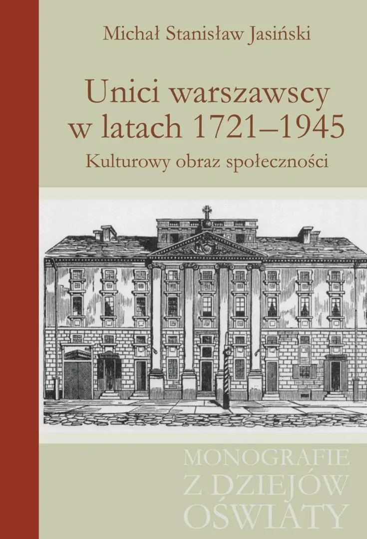 Książka - Unici warszawscy w latach 1721-1945