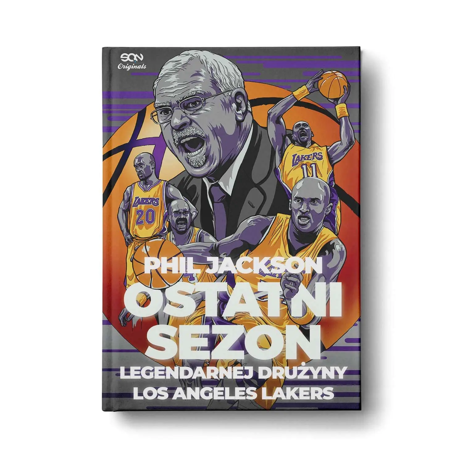 Książka - Phil Jackson. Ostatni sezon legendarnej drużyny Los Angeles Lakers