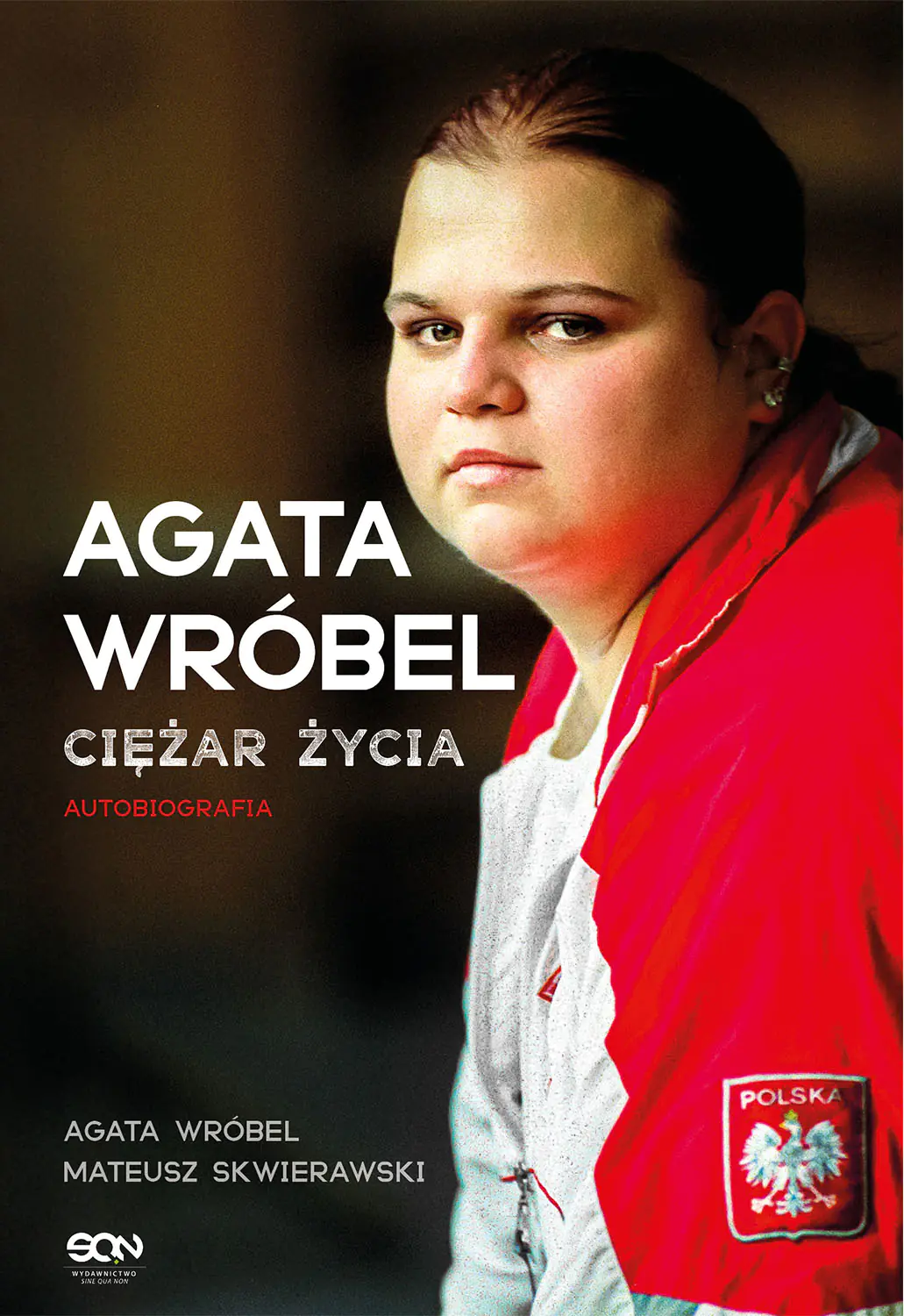 Książka - Agata Wróbel. Ciężar życia. Autobiografia