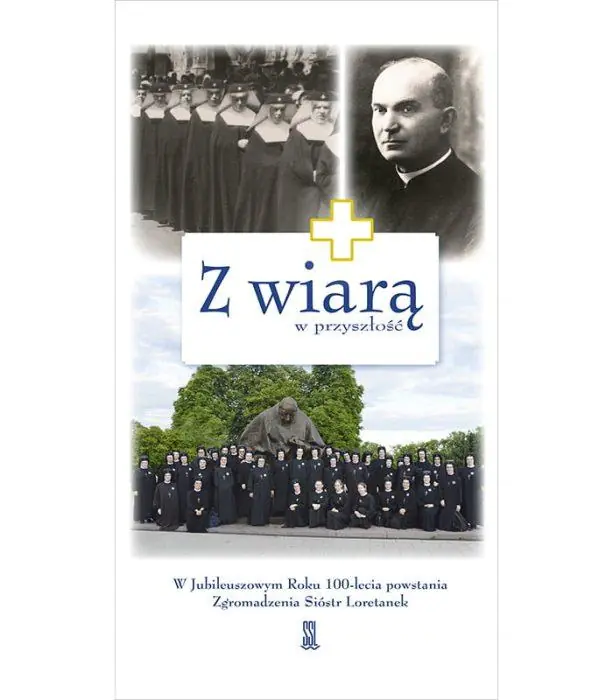 Książka - Z wiarą w przyszłość