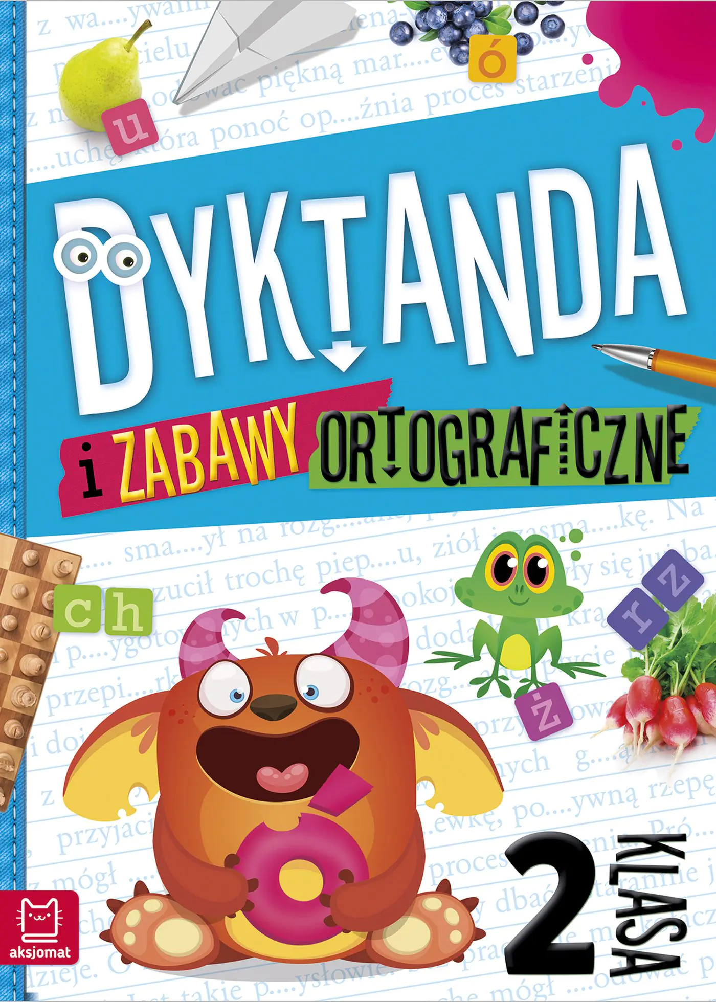 Książka - Dyktanda i zabawy ortograficzne. Klasa 2