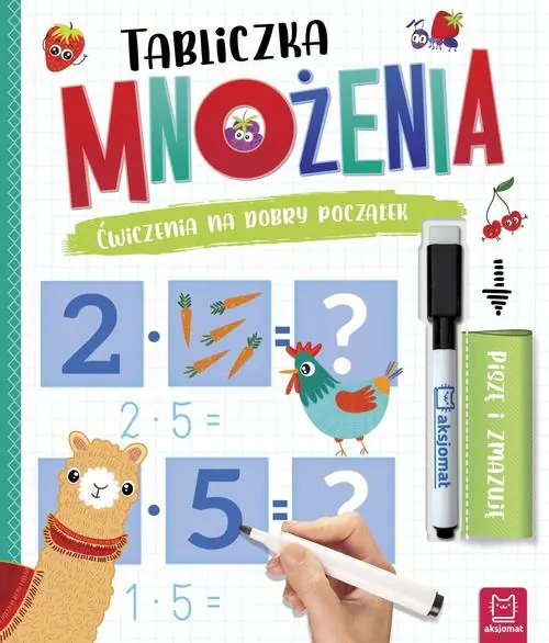 Książka - Tabliczka mnożenia. Ćwiczenia na dobry początek. Piszę i zmazuję