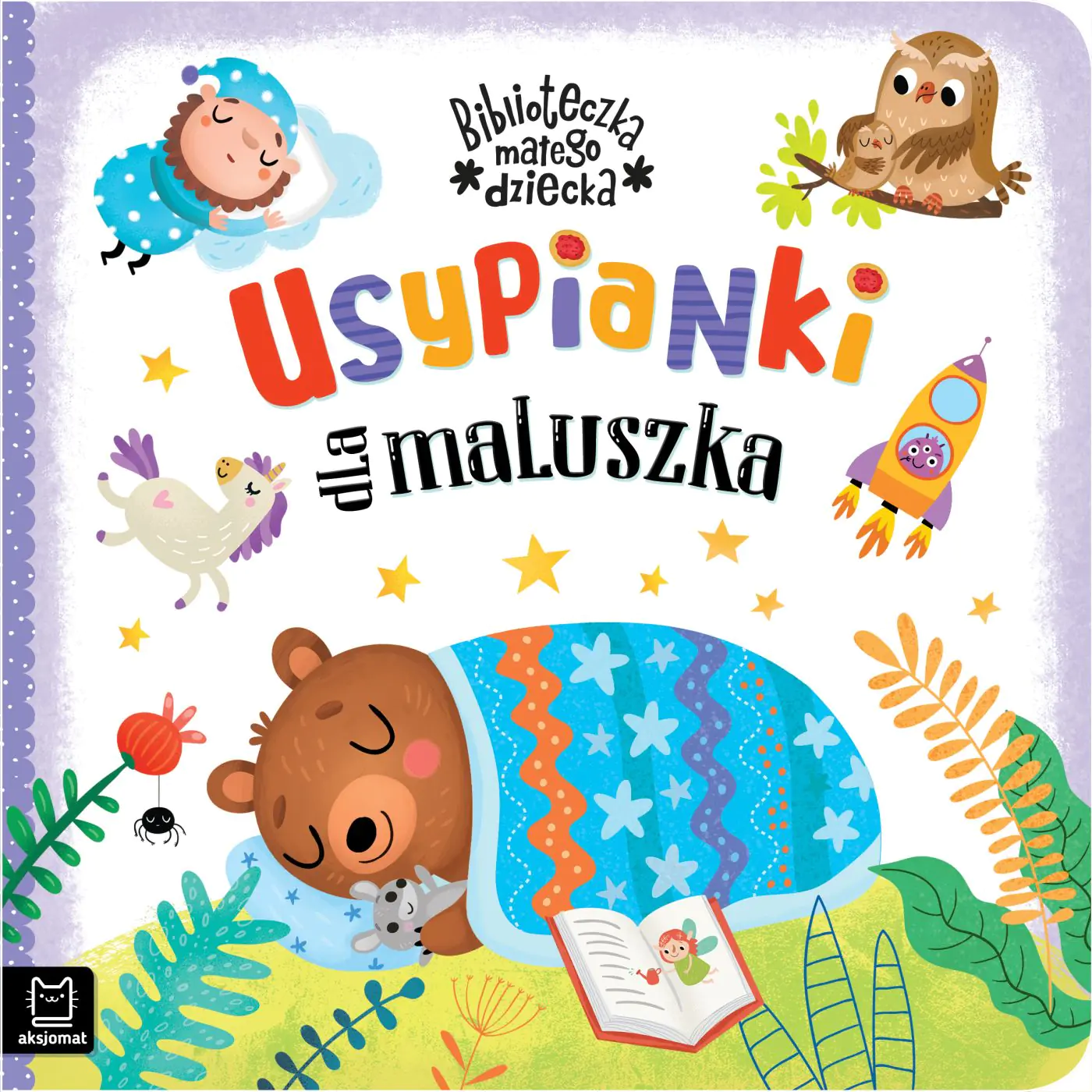 Książka - Biblioteczka małego dziecka. Usypianki dla maluszka