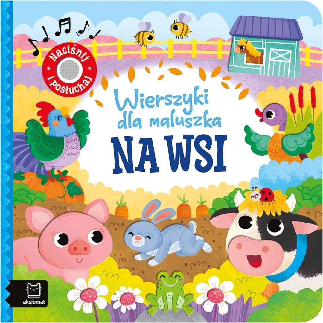 Książka - Wierszyki dla maluszka. Naciśnij i posłuchaj. Na wsi