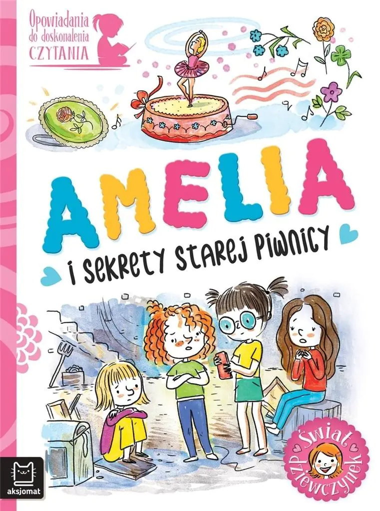 Książka - Opowiadania do doskonalenia czytania. Świat dziewczynek. Amelia i sekrety starej piwnicy