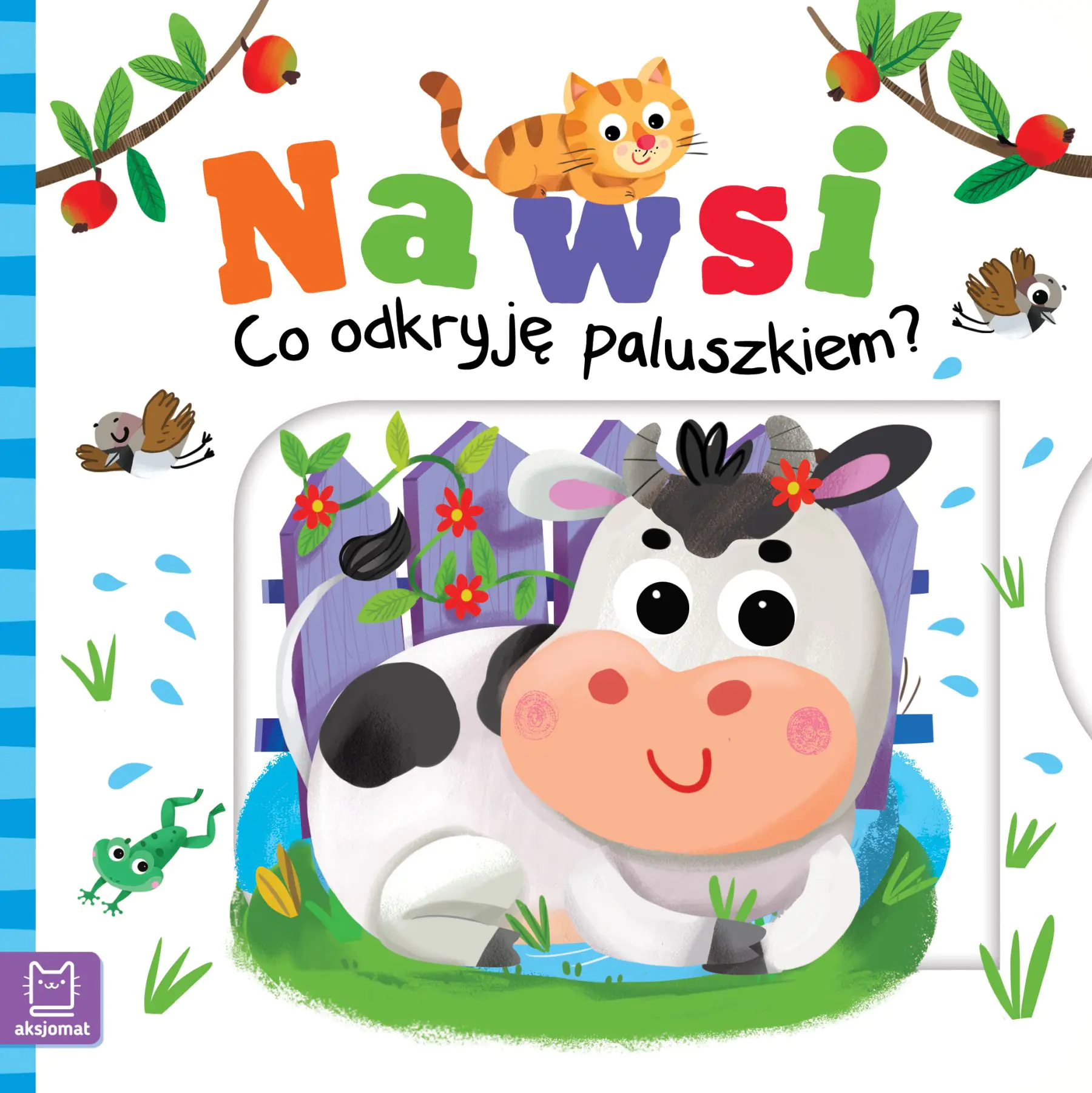 Książka - Na Wsi Co Odkryję Paluszkiem A