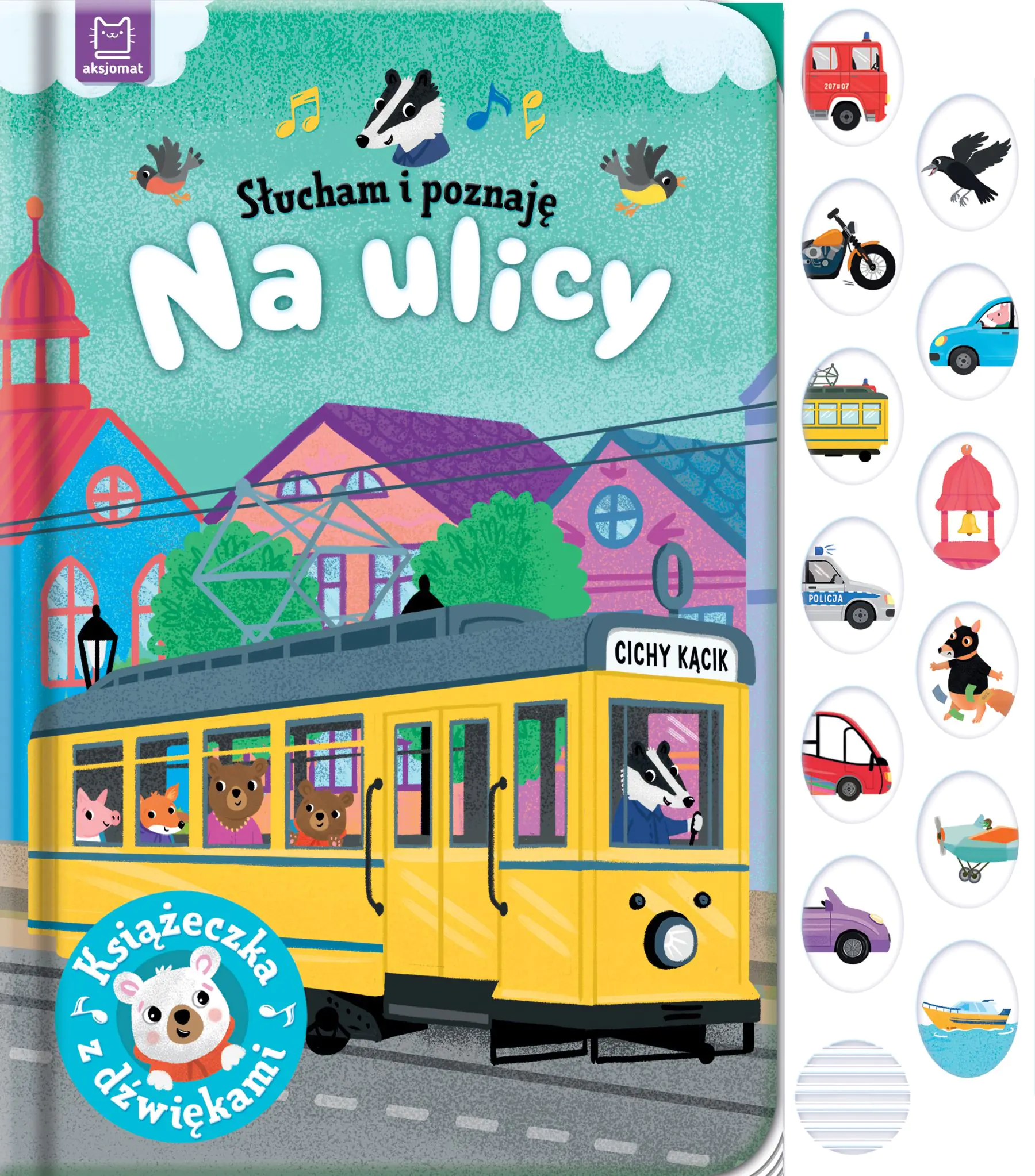 Książka - Na ulicy. Książeczka z dźwiękami. Słucham i poznaję