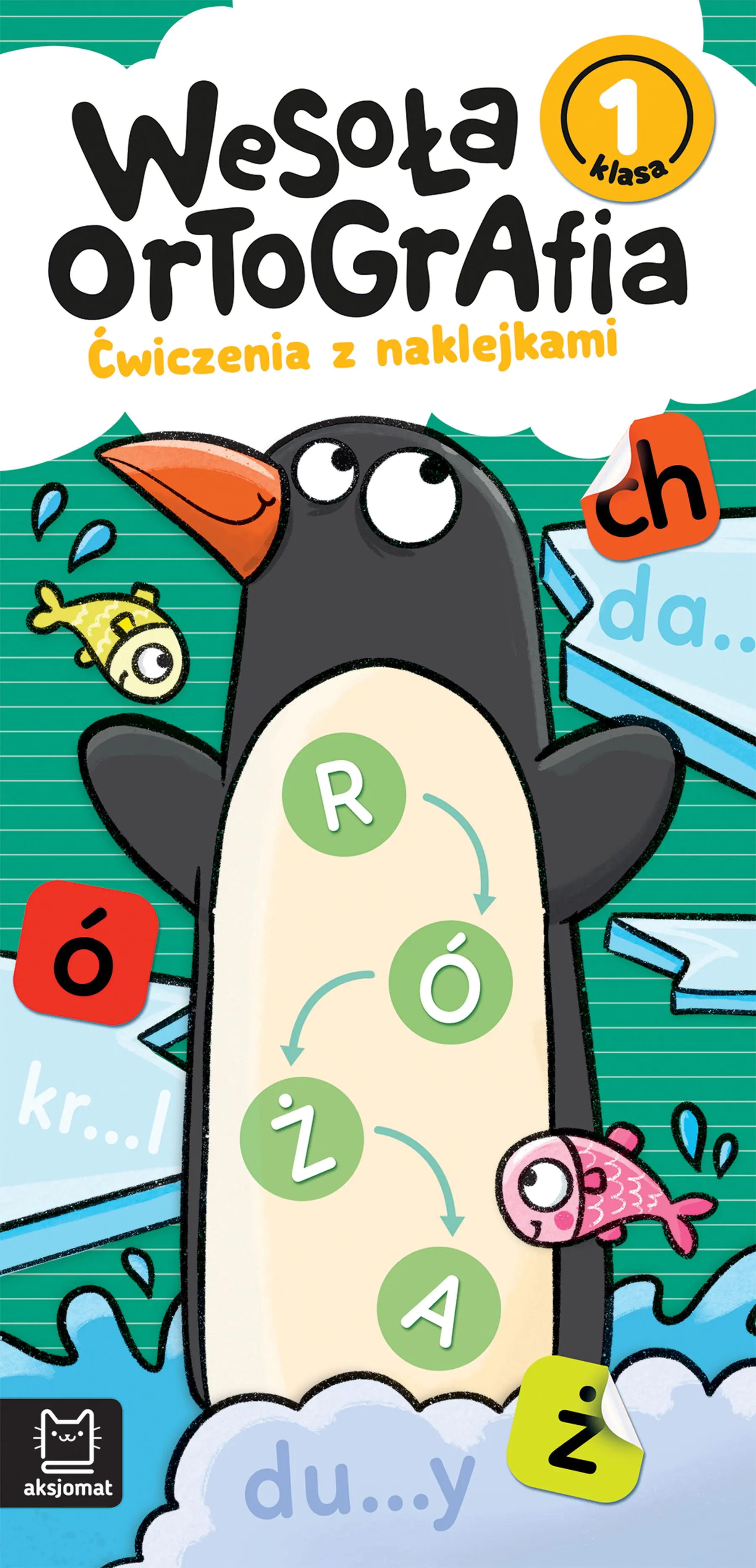 Książka - Wesoła ortografia. Ćwiczenia z naklejkami. Klasa 1