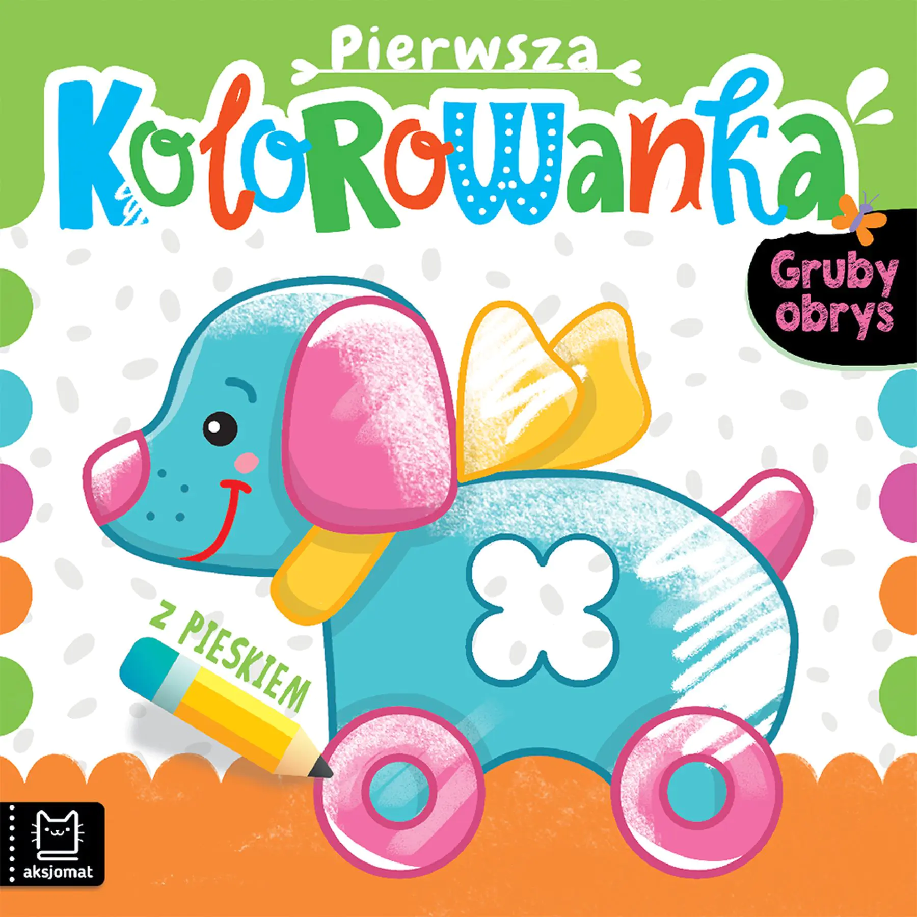 Książka - Pierwsza kolorowanka z pieskiem. Gruby obrys