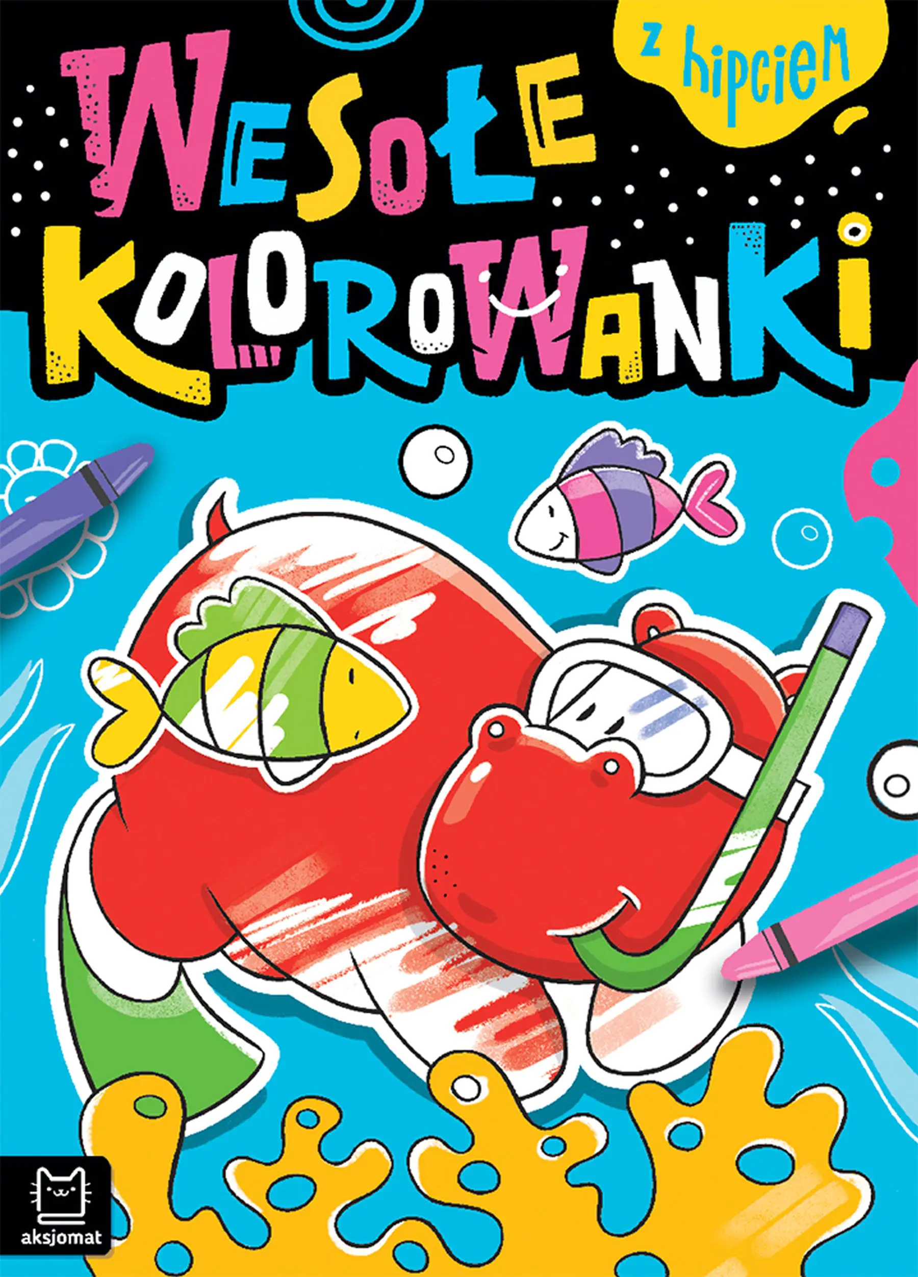 Książka - Wesołe kolorowanki z hipciem