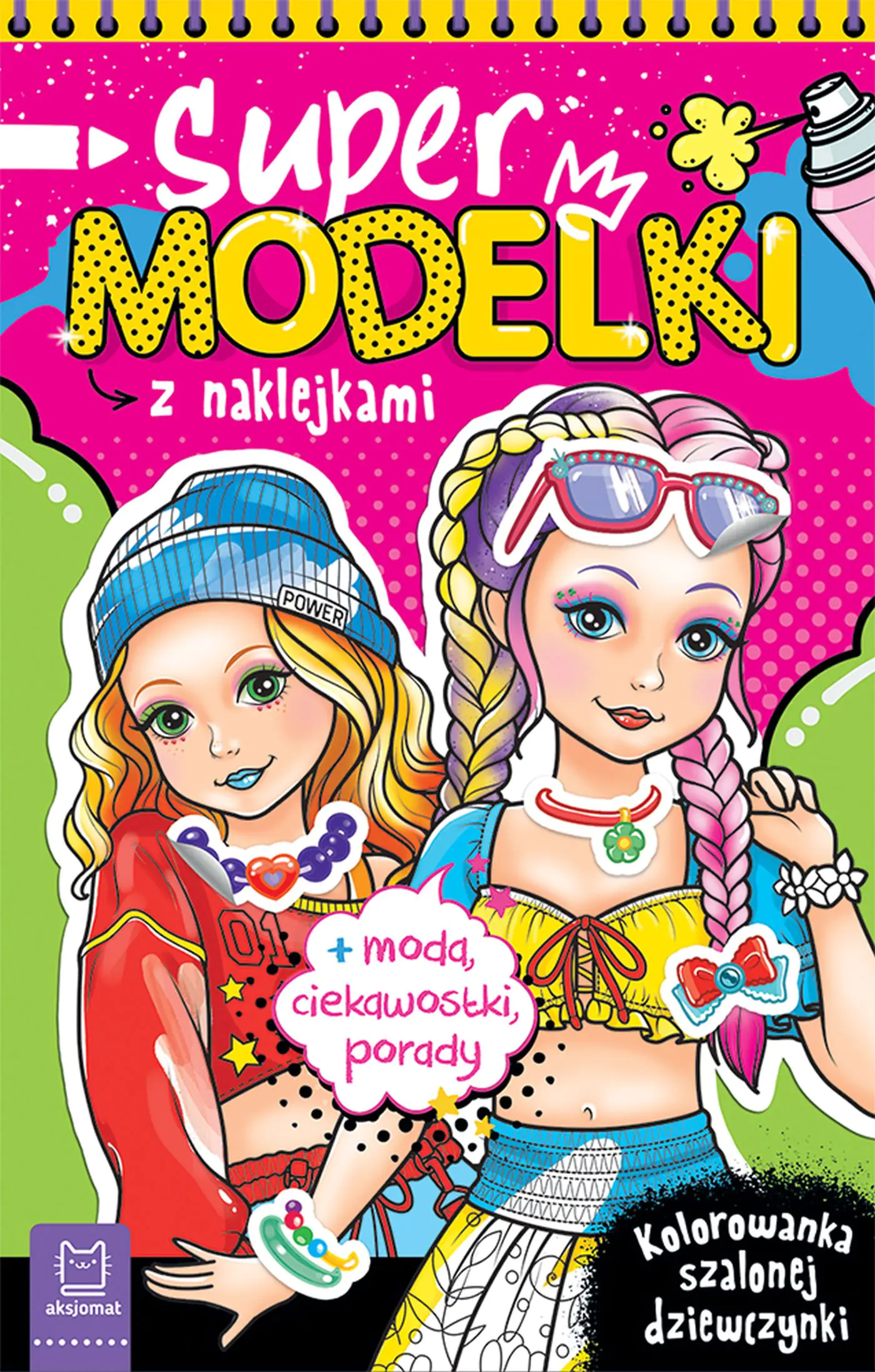 Książka - Supermodelki z naklejkami. Kolorowanka szalonej dziewczynki