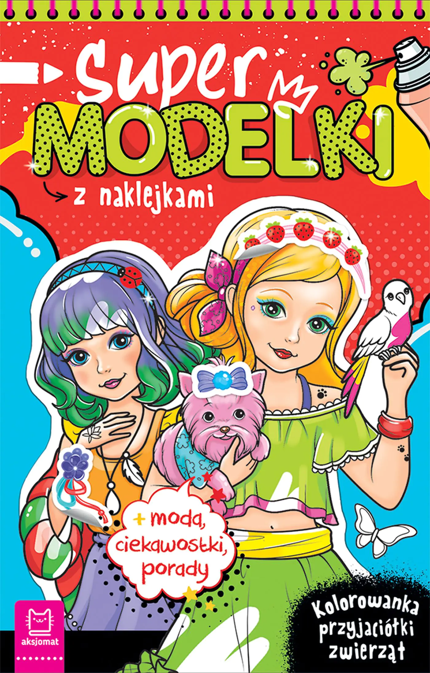 Książka - Supermodelki z naklejkami. Kolorowanka przyjaciółki zwierząt