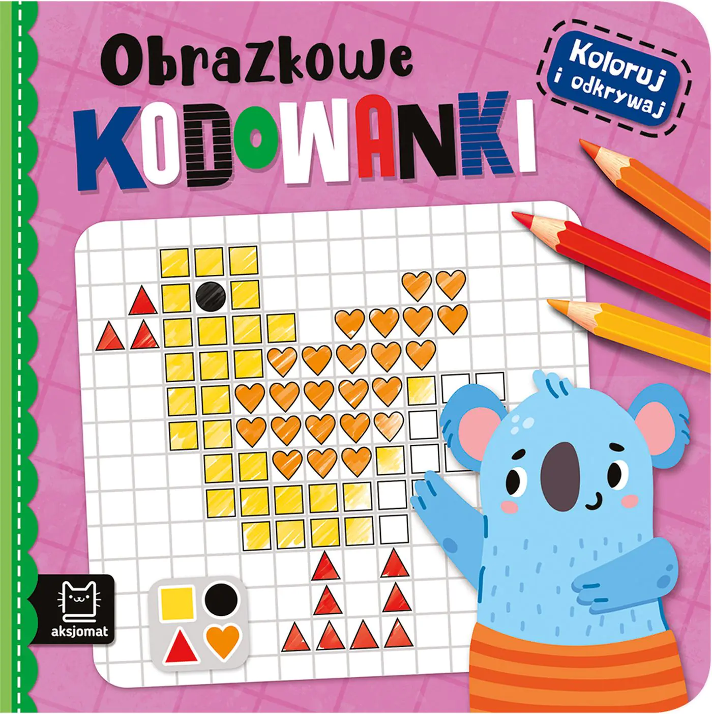 Książka - Koloruj i odkrywaj. Obrazkowe kodowanki