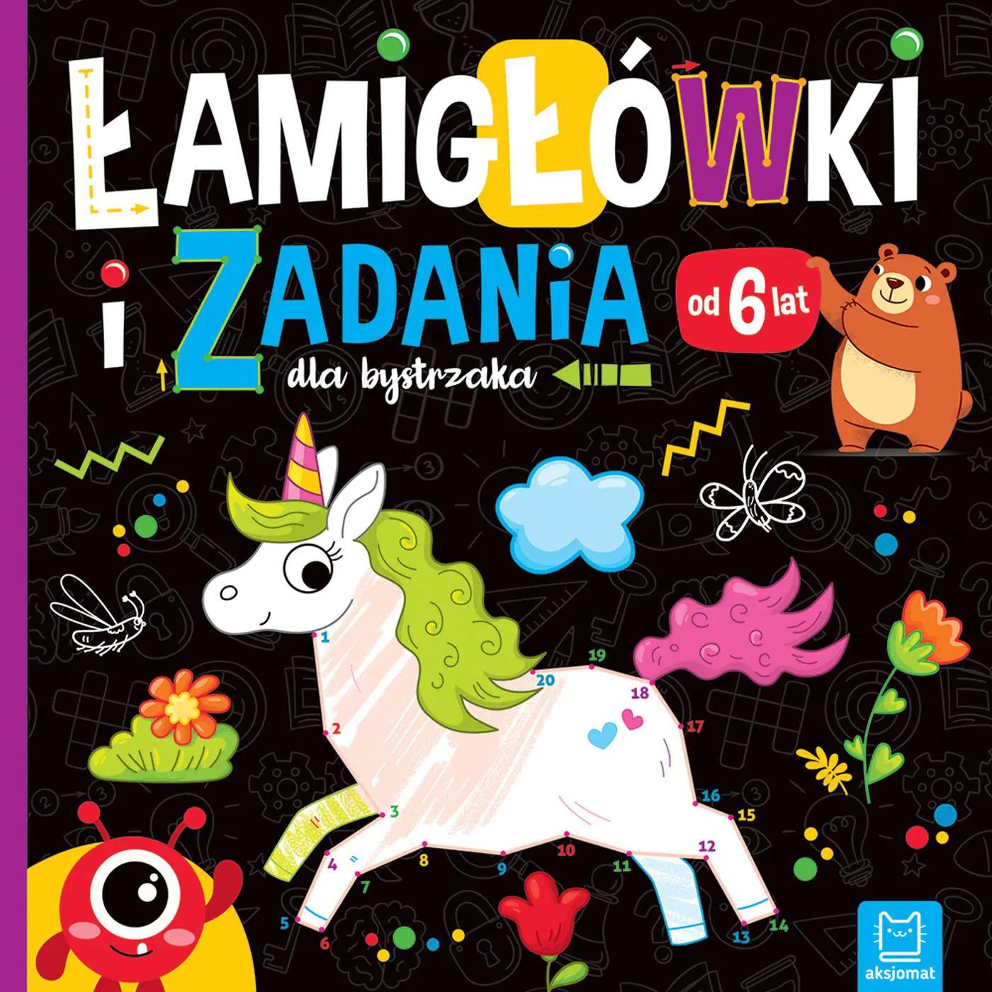 Książka - Łamigłówki i zadania dla bystrzaka od 6 lat