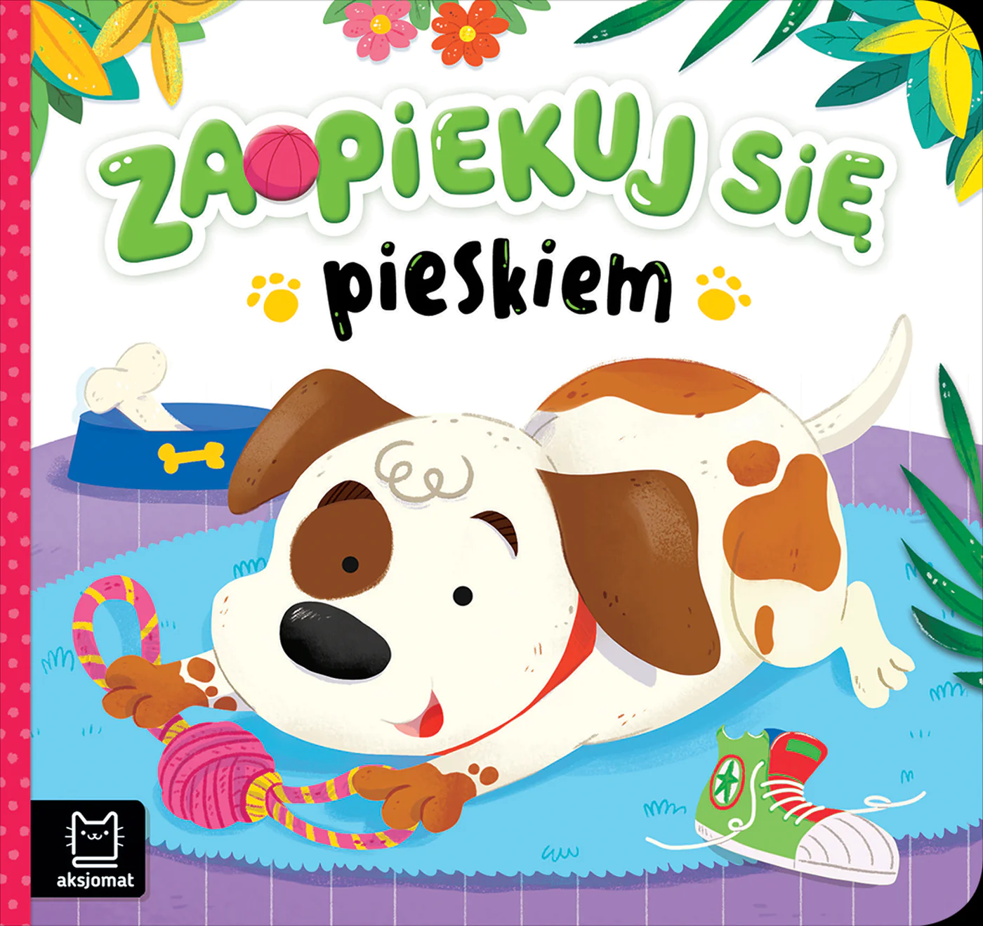 Książka - Zaopiekuj się pieskiem