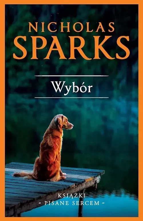 Książka - Wybór. Książki pisane sercem. Tom 13