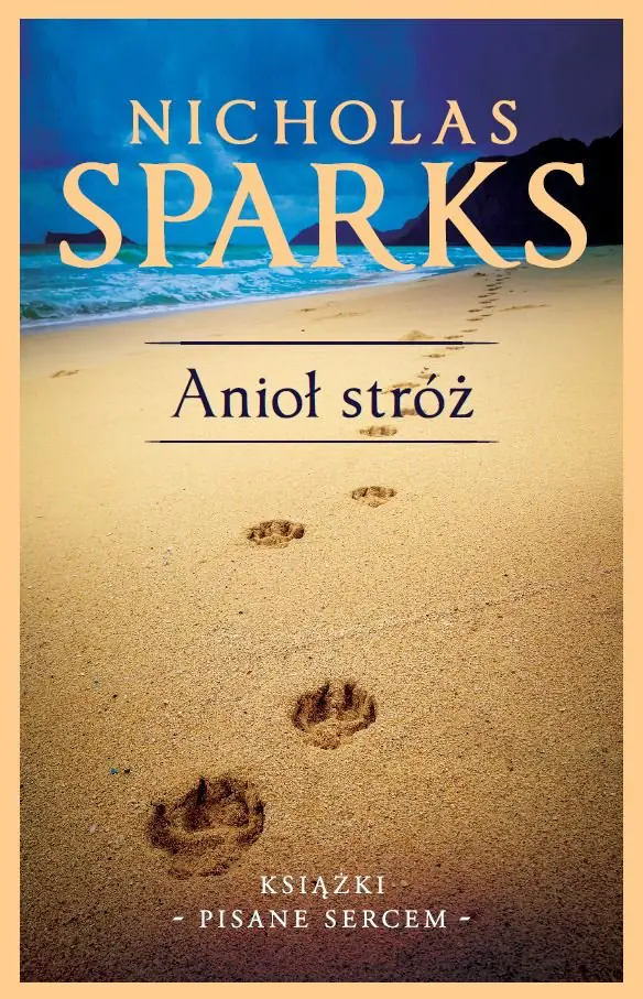 Książka - Anioł stróż. Książki pisane sercem. Tom 14