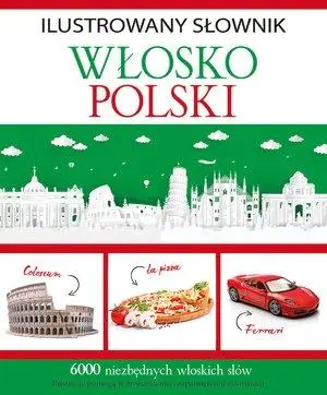Książka - Ilustrowany słownik wlosko-polski