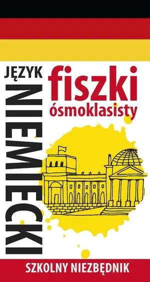Książka - Szkolny niezbędnik. Fiszki ósmoklasisty. Język niemiecki 1