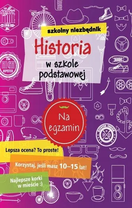 Książka - Szkolny niezbędnik. Historia w szkole podstawowej