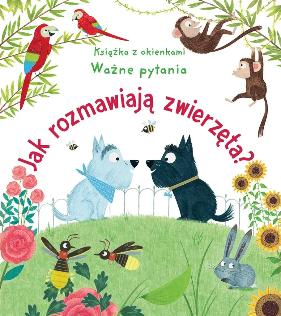 Książka - Jak rozmawiają zwierzęta? Książka z okienkami. Ważne pytania
