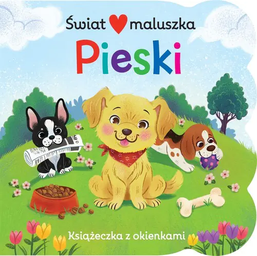 Książka - Świat maluszka. Pieski