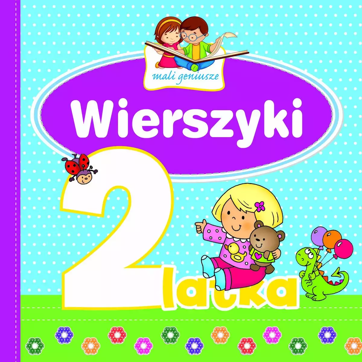 Książka - Mali geniusze. Wierszyki 2-latka